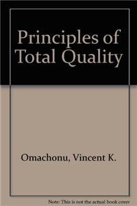 Principles of Total Quality
