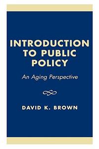 Introduction to Public Policy