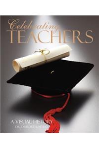 Celebrating Teachers