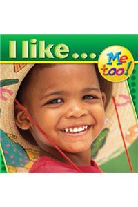 I Like... Me Too!