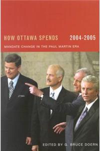 How Ottawa Spends, 2004-2005