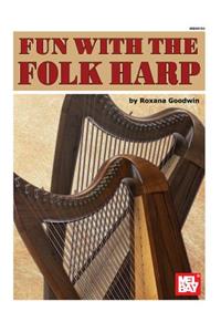 Fun With The Folk Harp