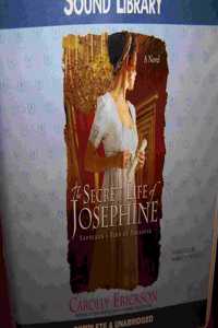 Secret Life of Josephine Lib/E