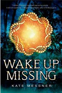 Wake Up Missing