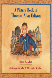 Picture Book of Thomas Alva Edison