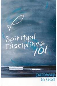 Spiritual Disciplines 101