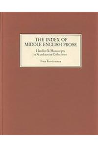 The Index of Middle English Prose Handlist X