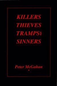 Killers, Thieves, Tramps, and Sinners