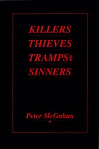 Killers, Thieves, Tramps & Sinners