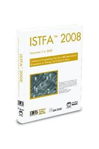 Istfa 2008: International Symposium for Testing and Failure Analysis (Book and CD)