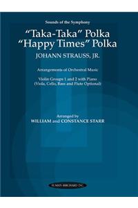 Taka Taka Polka and Happy Times Polka