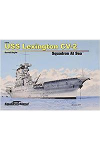 USS Lexington CV-2 Squadron at Sea - Hardcover