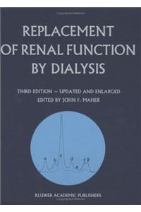 Replacement of Renal Function by Dialysis
