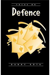 Focus on Defense