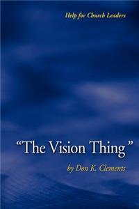 Vision Thing