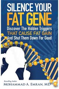 Silence Your Fat Gene