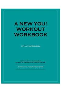 A New You! Workout Workbook
