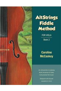 Altstrings Fiddle Method for Viola, Volume 2