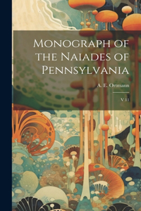 Monograph of the Naiades of Pennsylvania