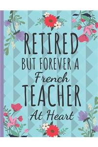 Retired But Forever a French Teacher