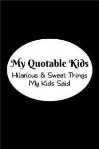 My Quotable Kids