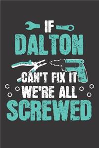 If DALTON Can't Fix It