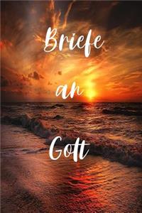 Briefe an Gott
