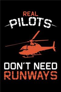 Real Pilots Don't Need Runways