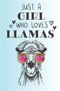 Just A Girl Who Loves Llamas