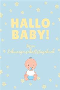 Hallo Baby! Mein Schwangerschaftstagebuch