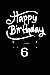 Happy birthday 6
