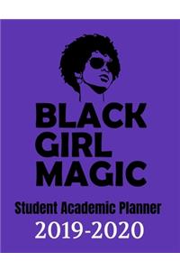 Black Girl Magic Student Academic Planner 2019-2020