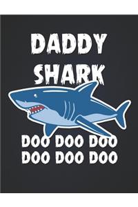 Daddy Shark Doo Doo Doo Doo Doo Doo