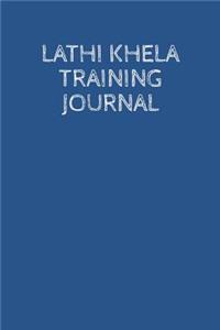 Lathi Khela Training Journal