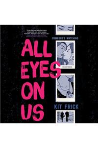 All Eyes on Us