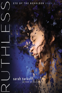 Ruthless Lib/E: Eye of the Beholder