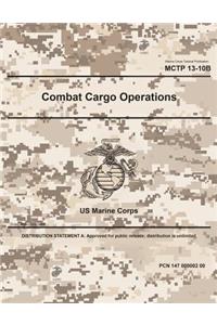 Marine Corps Tactical Publication MCTP 13-10B Combat Cargo Operations June 2017