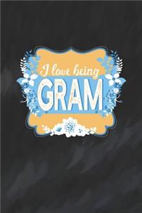I Love Being Gram