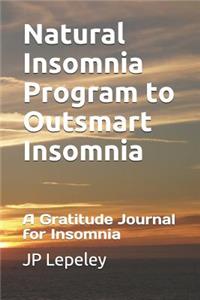 Natural Insomnia Program to Outsmart Insomnia