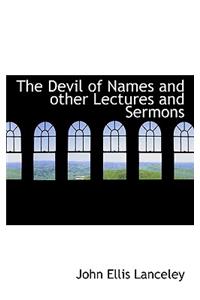 The Devil of Names and Other Lectures and Sermons