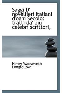 Saggi D' Novellieri Italiani D'Ogni Secolo