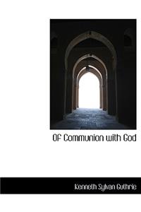 Of Communion with God