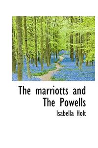 The Marriotts and the Powells