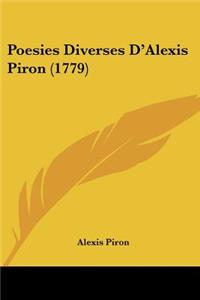 Poesies Diverses D'Alexis Piron (1779)