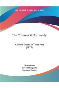 The Chimes Of Normandy