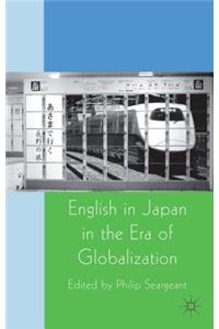English in Japan in the Era of Globalization