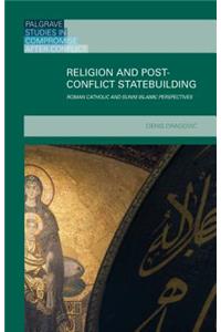 Religion and Post-Conflict Statebuilding