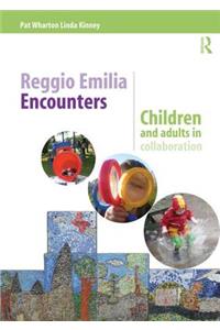 Reggio Emilia Encounters