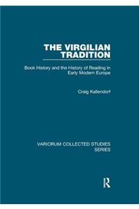 The Virgilian Tradition