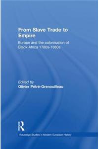 From Slave Trade to Empire